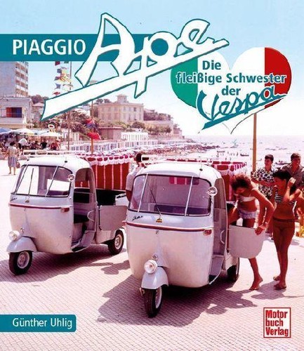Piaggio ape günther uhlig - ape,