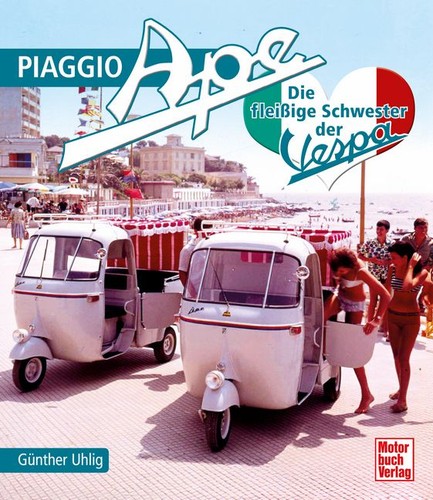 Piaggio ape die fleißige - piaggio,
